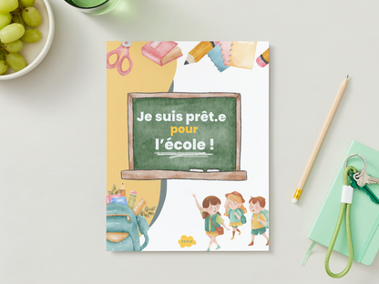 Cahier à remplir -Prêt.e pour l'école - maternelle à 6ème année (numérique)