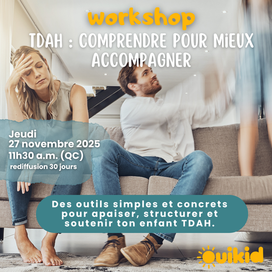 Workshop - TDAH : comprendre pour mieux accompagner